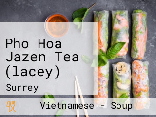 Pho Hoa Jazen Tea (lacey)
