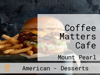 Coffee Matters Cafe