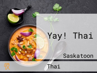 Yay! Thai