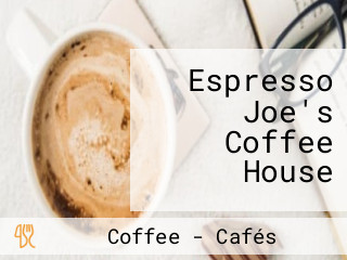 Espresso Joe's Coffee House
