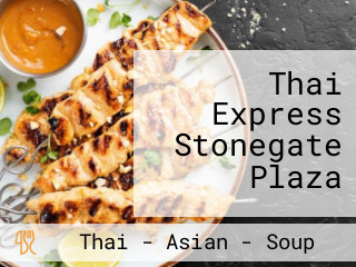 Thai Express Stonegate Plaza