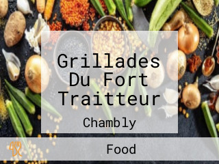 Grillades Du Fort Traitteur