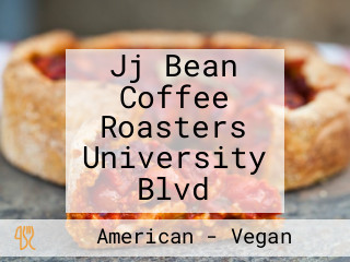 Jj Bean Coffee Roasters University Blvd