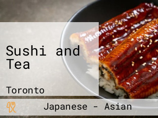 Sushi and Tea