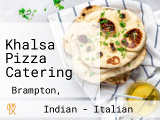 Khalsa Pizza Catering