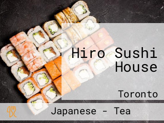Hiro Sushi House