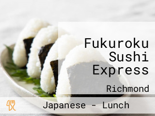 Fukuroku Sushi Express