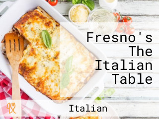 Fresno's The Italian Table