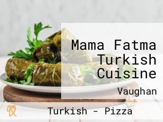 Mama Fatma Turkish Cuisine