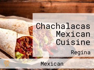 Chachalacas Mexican Cuisine