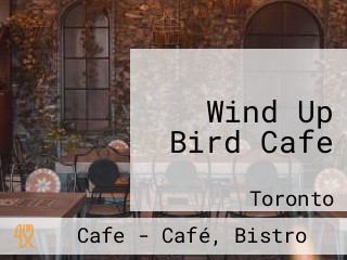 Wind Up Bird Cafe