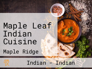 Maple Leaf Indian Cuisine