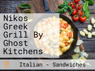 Nikos Greek Grill By Ghost Kitchens