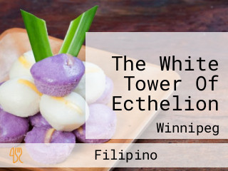 The White Tower Of Ecthelion
