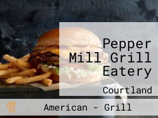 Pepper Mill Grill Eatery