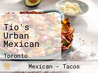 Tio's Urban Mexican