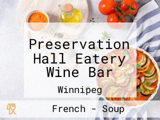 Preservation Hall Eatery Wine Bar