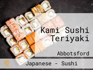 Kami Sushi Teriyaki