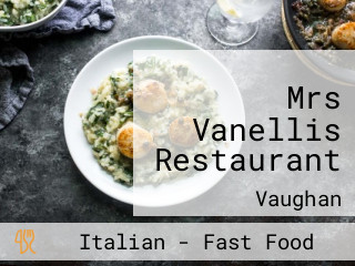 Mrs Vanellis Restaurant
