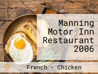 Manning Motor Inn Restaurant 2006