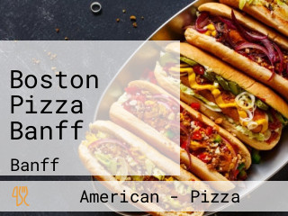 Boston Pizza Banff