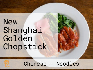 New Shanghai Golden Chopstick