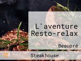 L'aventure Resto-relax