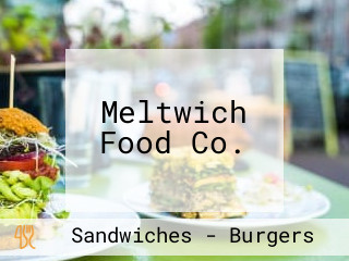 Meltwich Food Co.