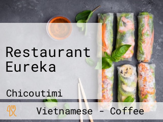 Restaurant Eureka