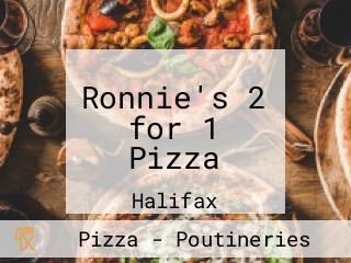 Ronnie's 2 for 1 Pizza