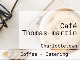 Café Thomas-martin