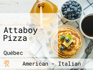 Attaboy Pizza