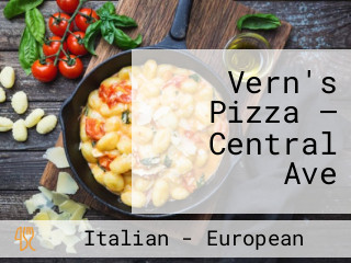 Vern's Pizza — Central Ave