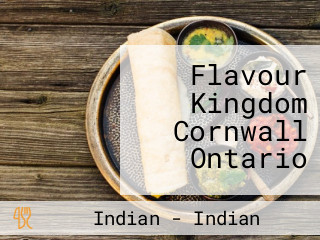 Flavour Kingdom Cornwall Ontario