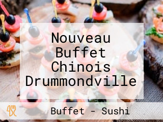 Nouveau Buffet Chinois Drummondville