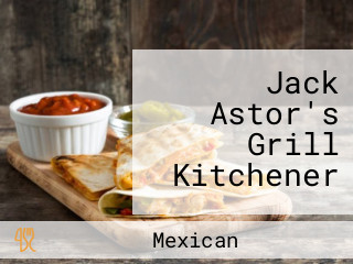 Jack Astor's Grill Kitchener