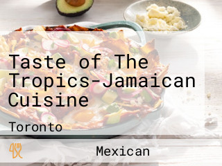 Taste of The Tropics-Jamaican Cuisine