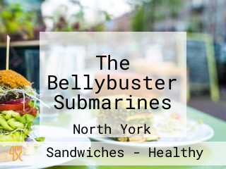 The Bellybuster Submarines