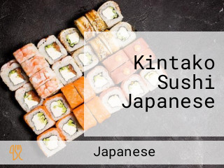 Kintako Sushi Japanese