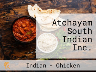 Atchayam South Indian Inc.