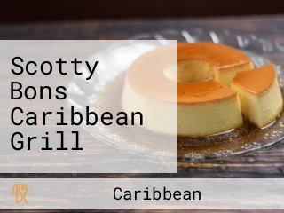 Scotty Bons Caribbean Grill