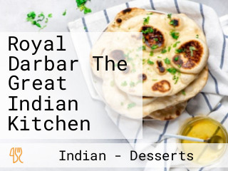 Royal Darbar The Great Indian Kitchen