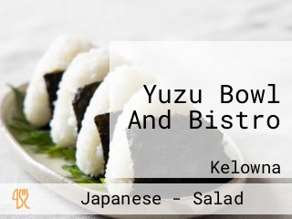Yuzu Bowl And Bistro