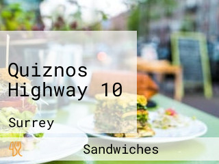 Quiznos Highway 10