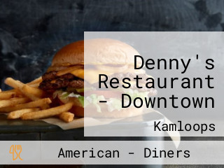 Denny's Restaurant - Downtown