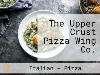 The Upper Crust Pizza Wing Co.