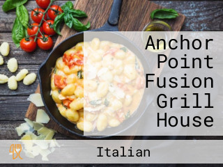 Anchor Point Fusion Grill House