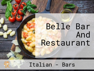 Belle Bar And Restaurant