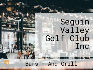 Seguin Valley Golf Club Inc