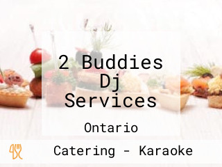 2 Buddies Dj Services